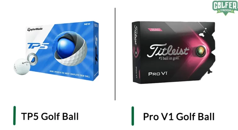 TaylorMade TP5 vs Titleist Pro V1: Which Golf Ball To Choose?