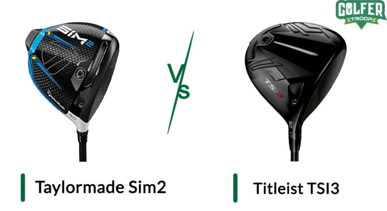 TaylorMade SIM2 vs. Titleist TSI3: Which Driver Would Be a Better Choice?