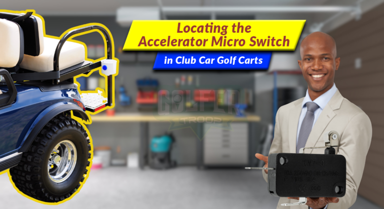 Locating the Accelerator Micro Switch in Club Car Golf Carts