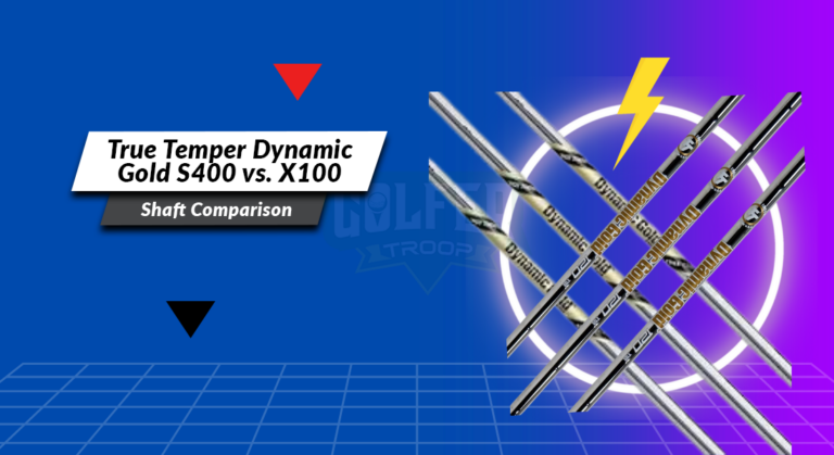 True Temper Dynamic Gold S400 vs. X100 : Shaft Comparison