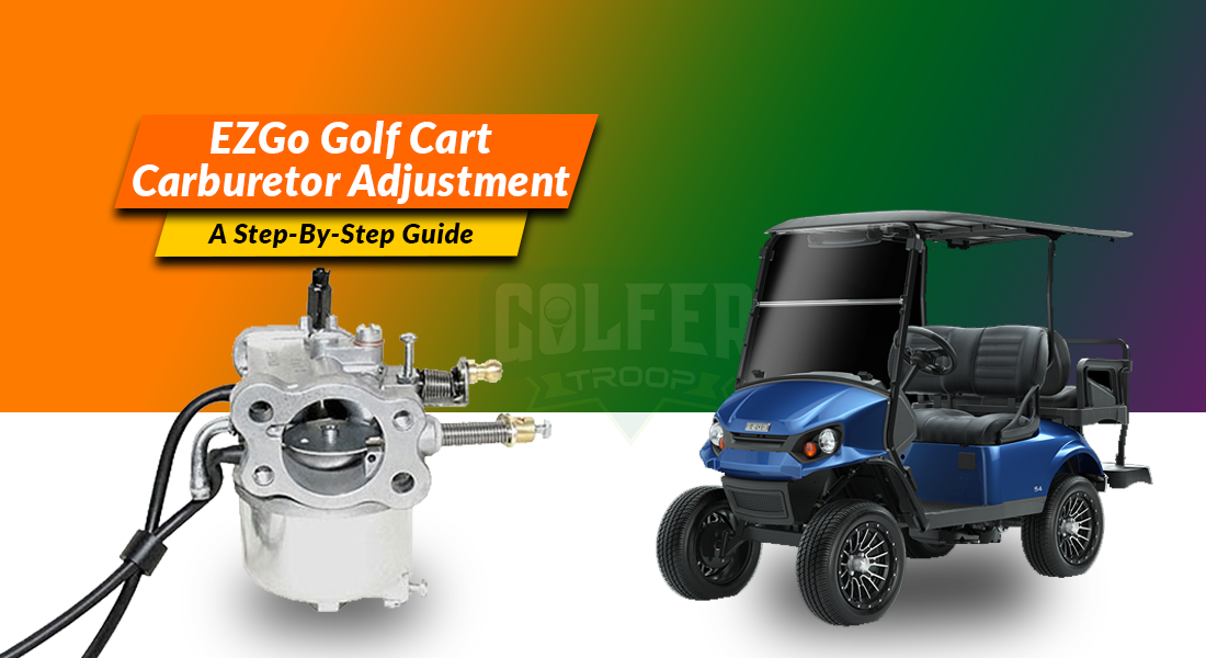 EZGo Golf Cart Carburetor Adjustment