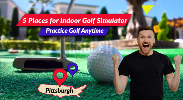 5 Places for Indoor Golf Simulator Pittsburgh, PA | Practice Golf Anytime