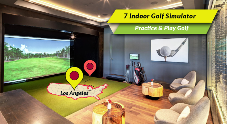 7 Indoor Golf Simulator Los Angeles, CA | Practice and Play golf