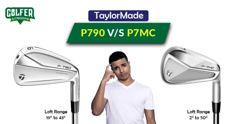 TaylorMade P790 Vs P7MC: Which Iron To Choose In 2023