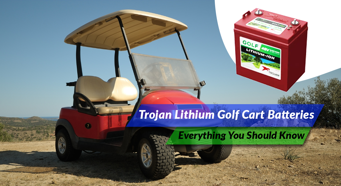 Trojan Lithium Golf Cart Batteries